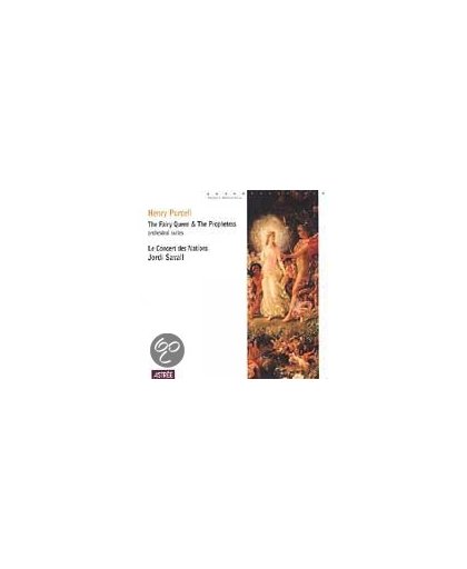 Purcell: The Fairy Queen, The Prophetess suites / Savall et al
