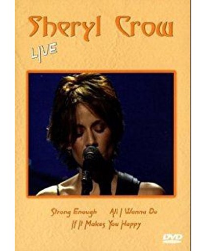 Sheryl Crow - Live in Detroit 1999