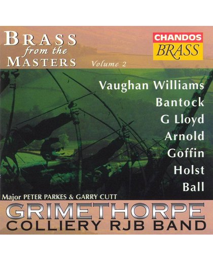 Brass from the Masters Vol 2 / Grimethorpe Colliery RJB Band