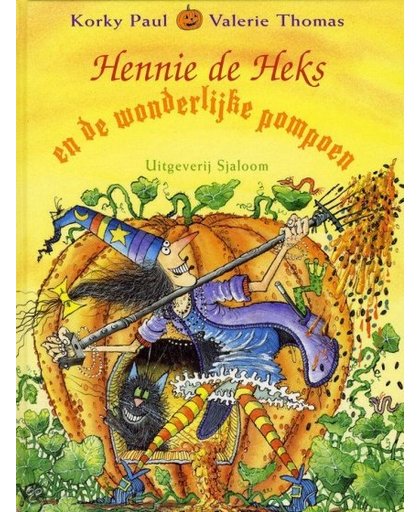 Memphis Belle prentenboek Hennie de Heks en de wonderlijke pompoen