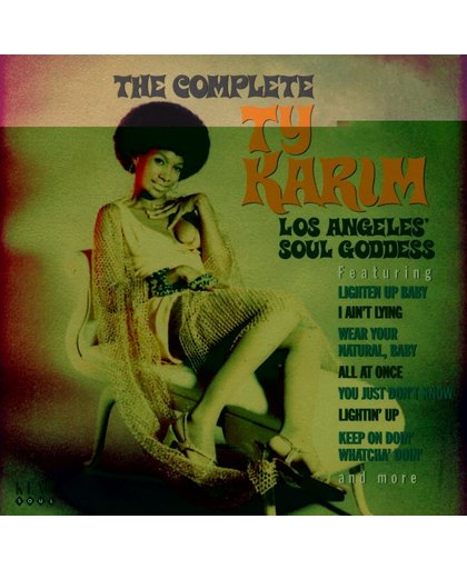 Complete Ty Karim Los  Angeles' Soul Goddess