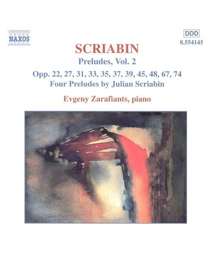 Scriabin: Preludes Vol 2 / Evgeny Zarafiants