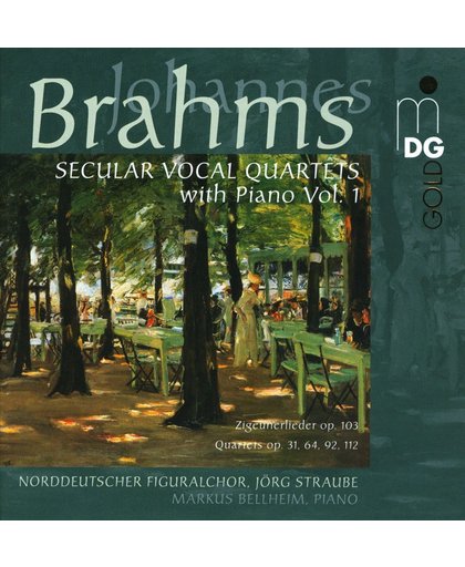 Johannes Brahms: Secular Vocal Quartets
