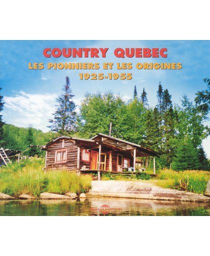 Country Quebec Pionniers Origines 1925-5