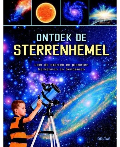 Deltas educatief boek Ontdek de sterrenhemel 22 cm