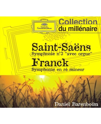 Saint-Saens: Symphony No. 3; Franck: Symphony in D minor