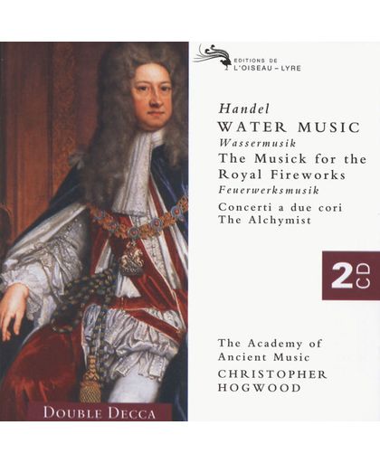 Handel: Water Music, Royal Fireworks, etc / Hogwood, et al