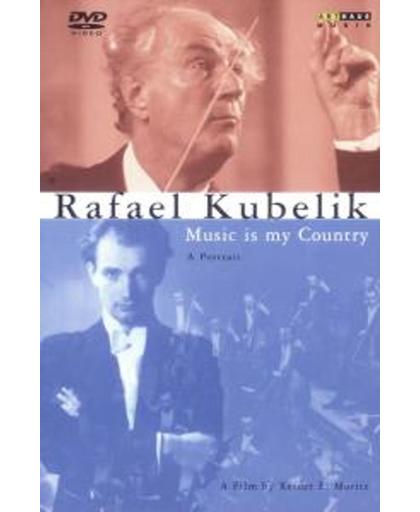 Rafael Kubelik-Music Is My Country // Ntsc/All Regions/By Reiner E.Moritz