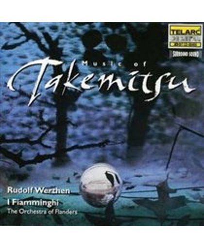 Music of Takemitsu / Rudolf Werthen, I Fiamminghi