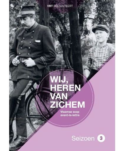 Wij Heren Van Zichem - S3