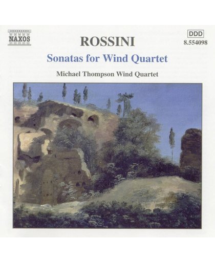 Rossini: Sonatas for Wind Quartet / Michael Thompson Wind Quartet