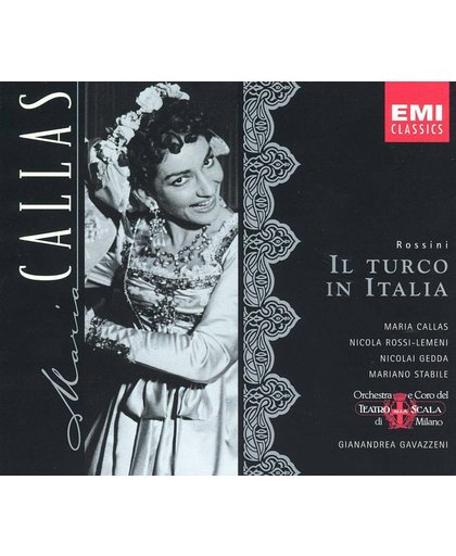 Callas Edition - Rossini: Il Turco in Italia / Gavazzeni