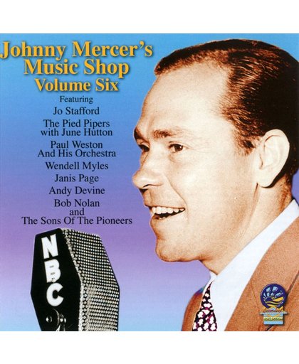Johnny Mercer's Music Shop, Vol. 6