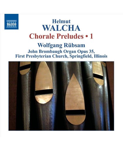 Walcha: Chorale Preludes 1