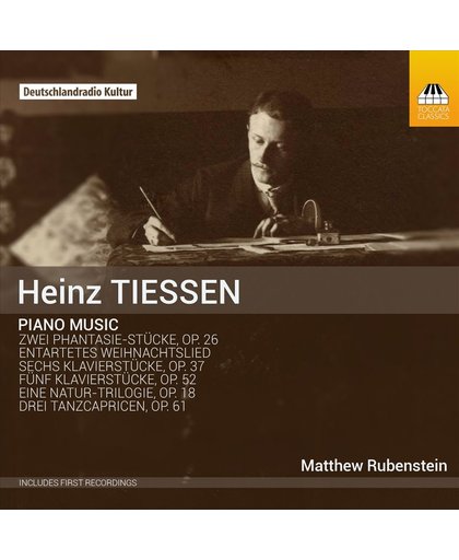 Heinz Tiessen: Piano Music
