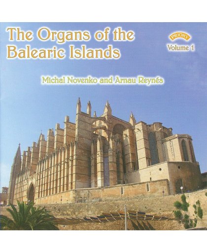 Organs Of The Balearic Islands Vol1