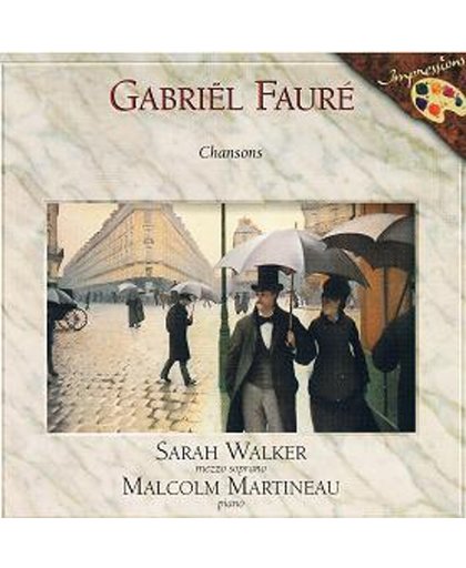 Gabriel Faure: Chansons