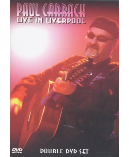Paul Carrack - Live Liverpool