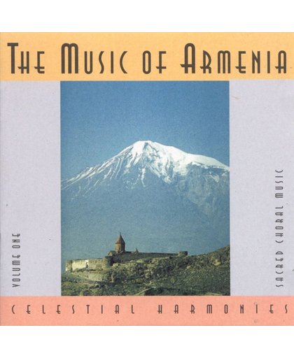 The Music Of Armenia Vol. 1: Sacred Music