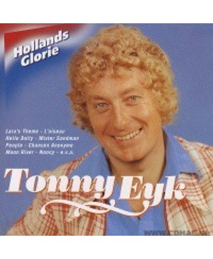 Tonny Eyk - Hollands Glorie