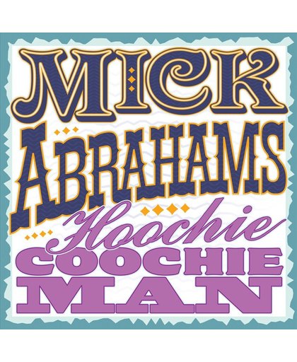Hoochie Coochie Man