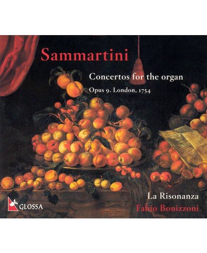 Giuseppe Sammartini: Concertos for the Organ