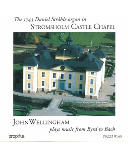 John Wellingham - The 1743 Daniel Strahle Organ In...