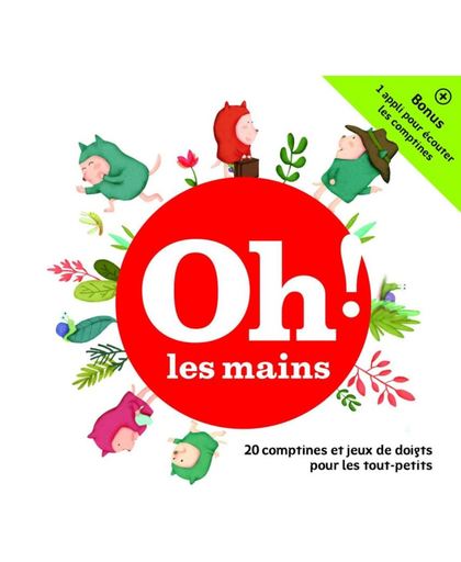 Oh ! Les Mains / 20 Comptines