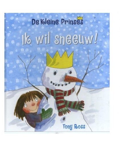 Memphis Belle voorleesboek De kleine prinses: ik wil sneeuw!