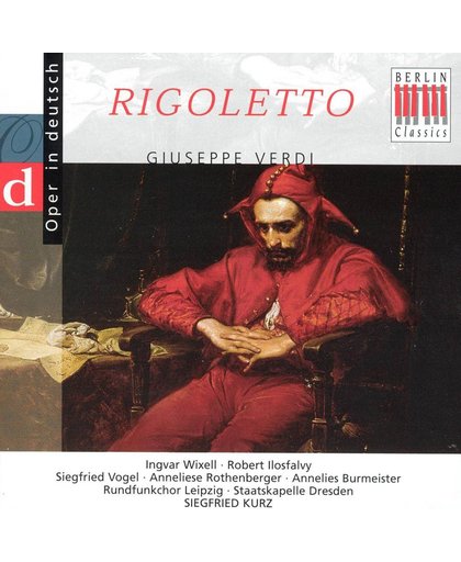 Rigoletto: Opernquerschnitt in deutscher Sprache