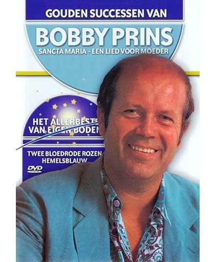 Bobby Prins - Gouden Successen