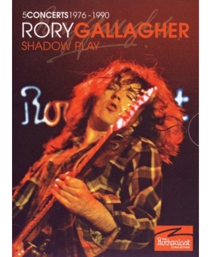 Rory Gallagher - Shadowplay - Rockpalast collection
