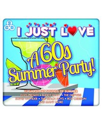 Various - I Just Love A 60'S Summer Party!