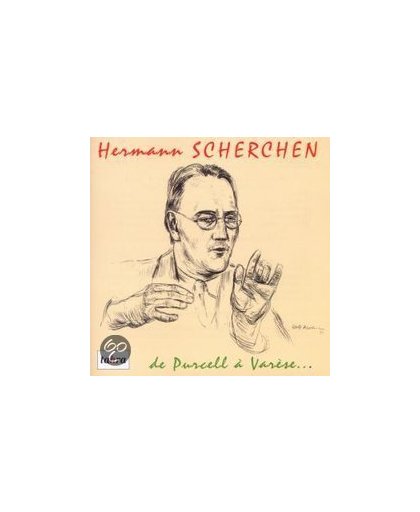 H. Scherchen: De Purcell A Varese