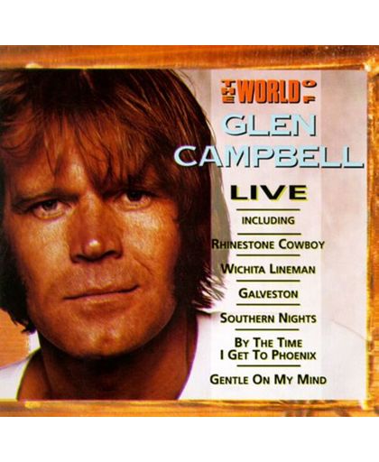 The World of Glen Campbell / Live