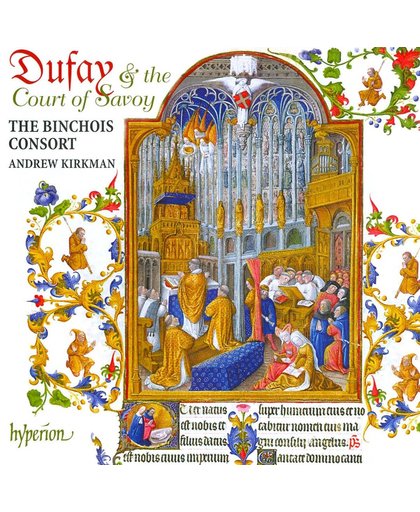 Dufay & The Court Of Savoy