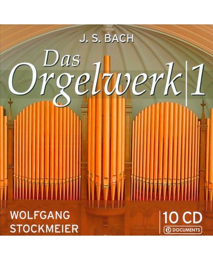 Bach, Johann Sebastian / Das Orgelw