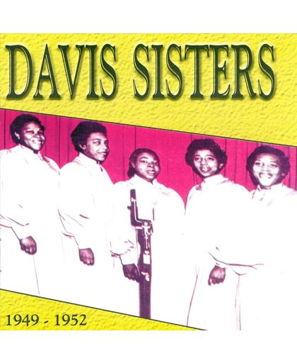 Davis Sisters 1949-1952