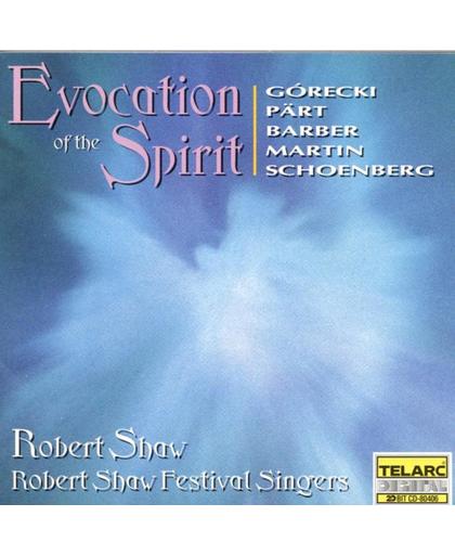 Evocation of the Spirit / Shaw, Robert Shaw Festival Singers