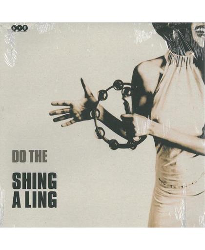Do The Shing-A-Ling