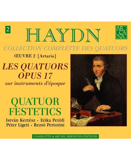 Haydn: Collection Complete des Quatuors, Vol. 2 - Les Quatuors Opus 17
