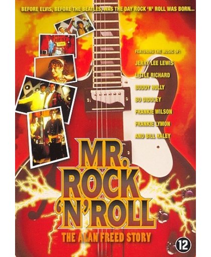 Mr. Rock 'n' Roll - Allan Freed Story