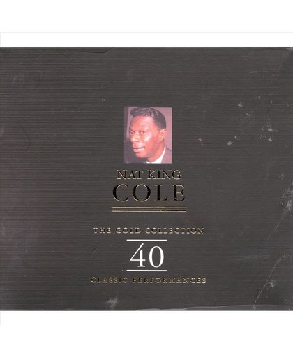 The Gold Collection 40 Classic Performances