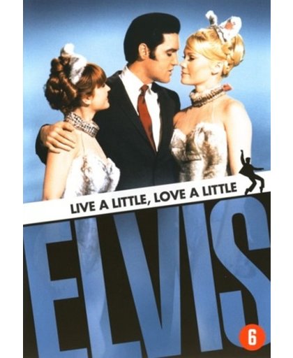Elvis Presley: Live A Little, Love A Little