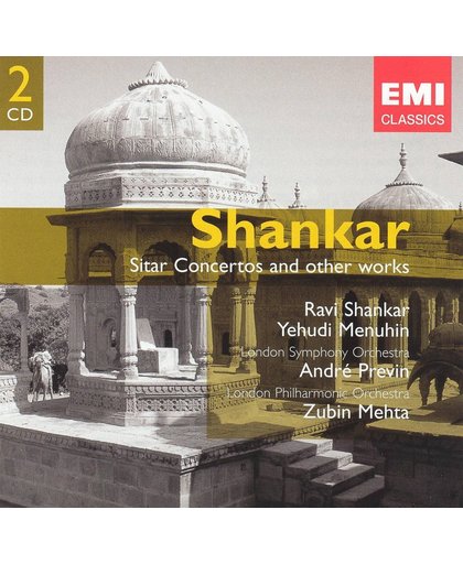 Shankar: Sitar Concertos Etc.