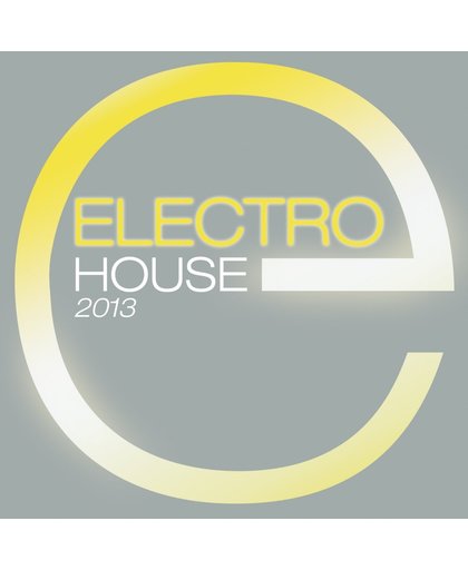 Electro House 2013