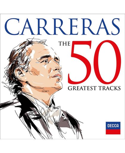 Jose Carreras: 50 Greatest Tracks
