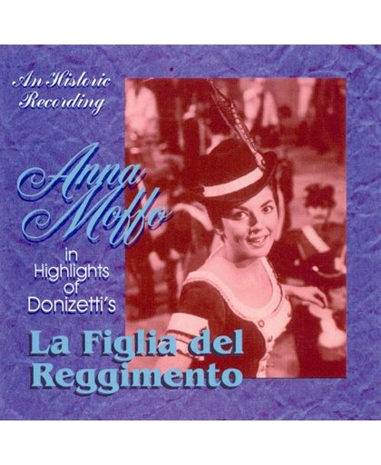 Highlights from Gaetano Donizetti's la Figlia del Reggimento