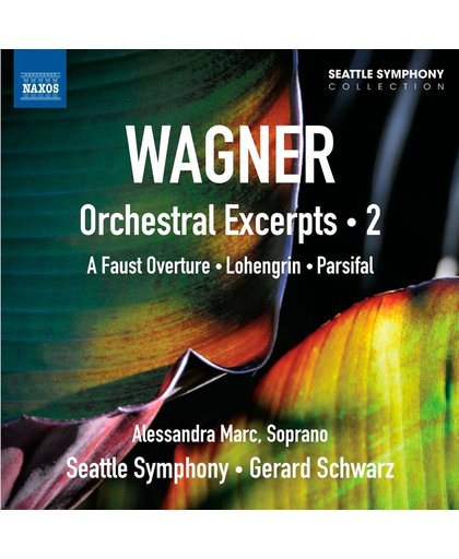 Wagner: Orchestral Excerpts 2