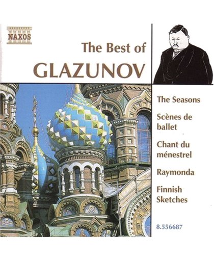 The Best of Alexander Glazunov - Finnish Sketches, etc